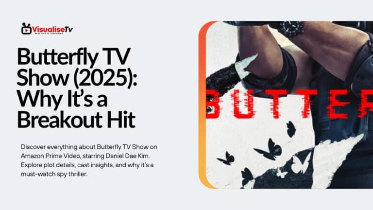 Butterfly TV Show (2025)