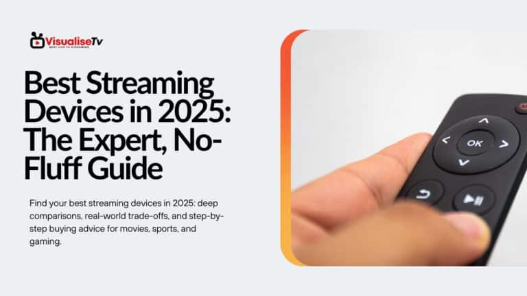 Best Streaming Devices in 2025