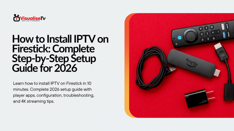 How to Install IPTV on Firestick